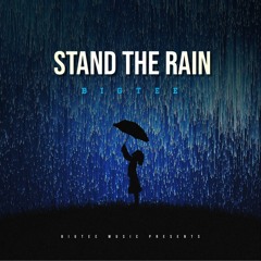Stand The Rain