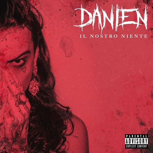 DANIEN - IL NOSTRO NIENTE