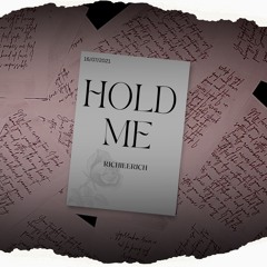 Hold Me