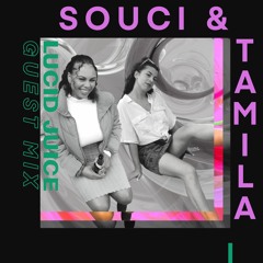 Guest Mix 007 - Souci b2b Tamila