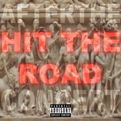 Hit The Road Prod By Aftertheconcert