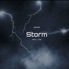 Storm / NARO Remix