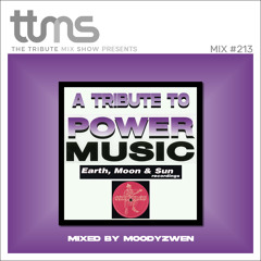 #213 - A Tribute To Power Music - mixed by Moodyzwen