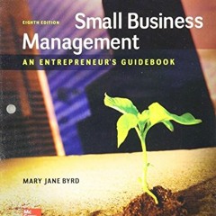 Download pdf Loose Leaf SMALL BUSINESS MANAGEMENT: AN ENTREPRENEURS GUIDEBK by  Mary Jane Byrd