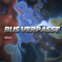 Nervös - Bus verpasst (Official Audio ) ft. Neelix, Vini Vici, Ranji ॐ