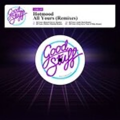 Hotmood - All Yours (Matteo Matteini Rmx)