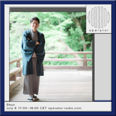 Shun - 8th July 2025