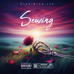 Sewing ( Li Manuel, Lil-G, Th'Realone_BeeB )