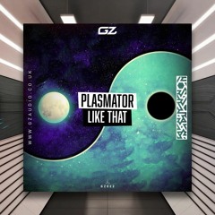 Plasmator - Like This [GZ Audio] PREMIERE