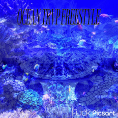 OCE@N TRVP FREESTYLE (@heavenSpectral)
