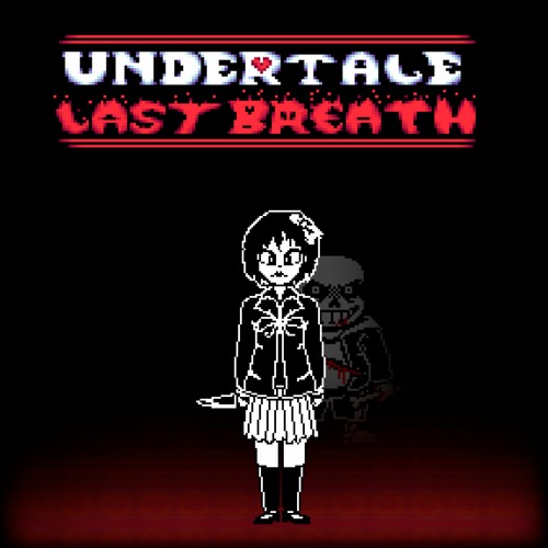 Undertale Last Breath: Phase 54 ~ DEJECTION
