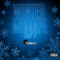 WINTER MIXTAPE VOL 1 | 2K25 EDITION