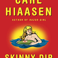 VIEW EPUB 🗃️ Skinny Dip (Skink Book 5) by  Carl Hiaasen KINDLE PDF EBOOK EPUB