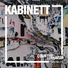 Counterterraism Guest Mix 278: Kabinett