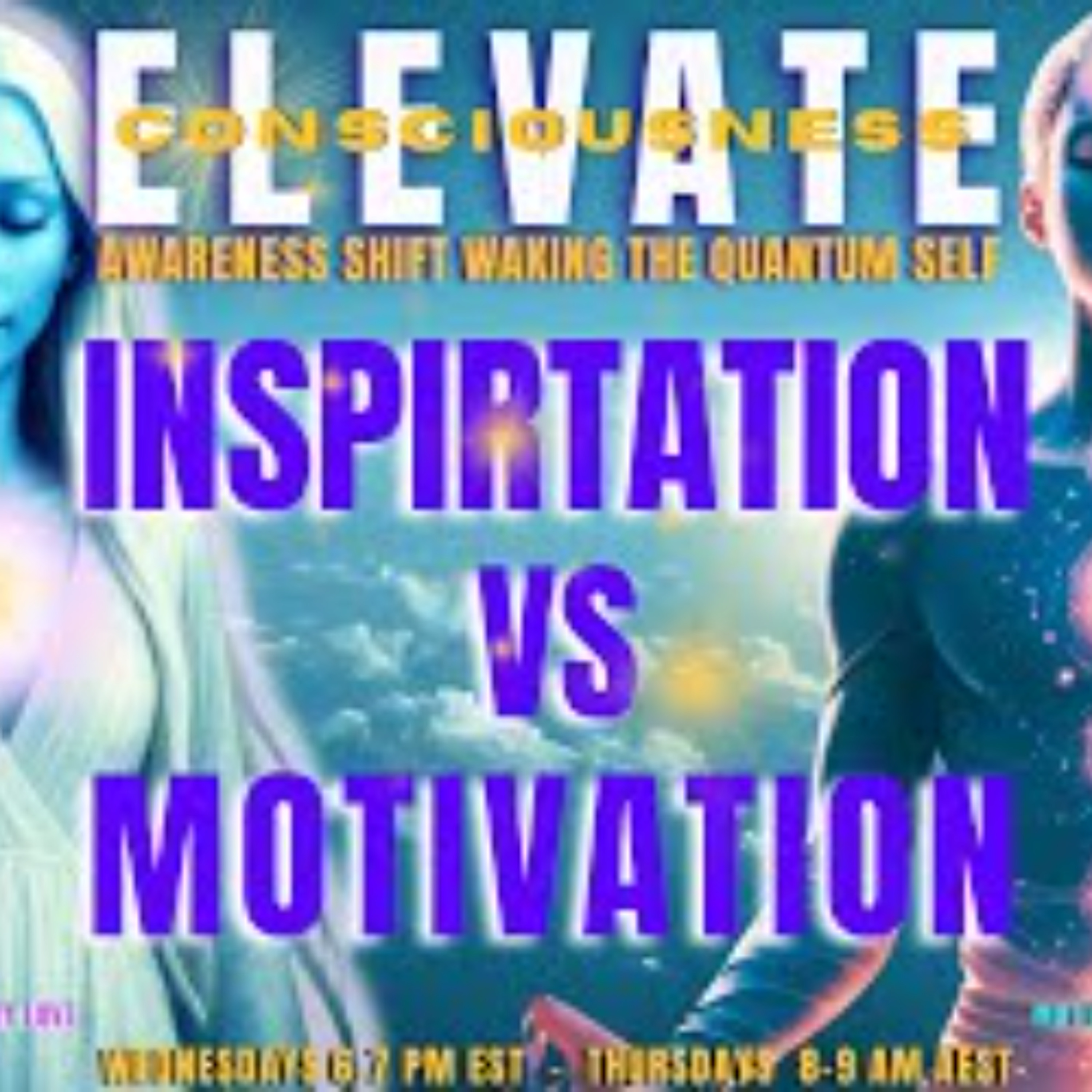 Inspiration  vs  Motivation _ - ELEVATE episode artwork