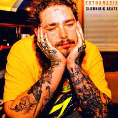 Euthanasia / No Drum Slownirik x The Kid Laroi x Post Malone Type Beat 2024