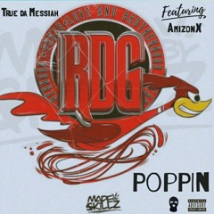 Poppin ft. AmizonX