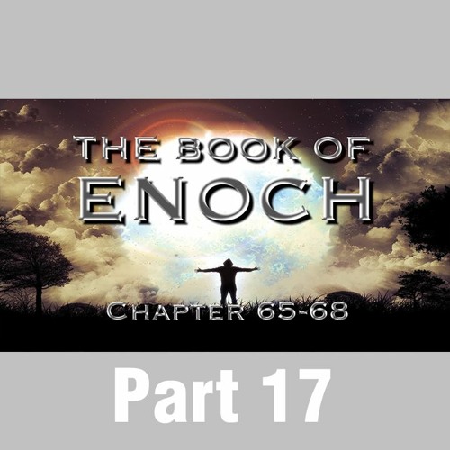 Stream The Book of Enoch The End of the World & The Book of Noah (Part