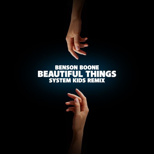 Benson Boone - Beautiful Things (SYSTEM KIDS Remix)