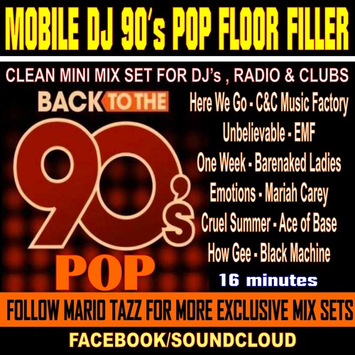 FOR DJs BACK TO THE 90s POP FLOOR FILLER MARIO TAZZ