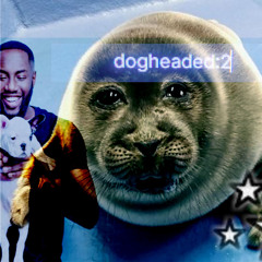 dogheaded:2