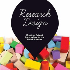 book❤[READ]✔ Research Design: Creating Robust Approaches for the Social Sciences