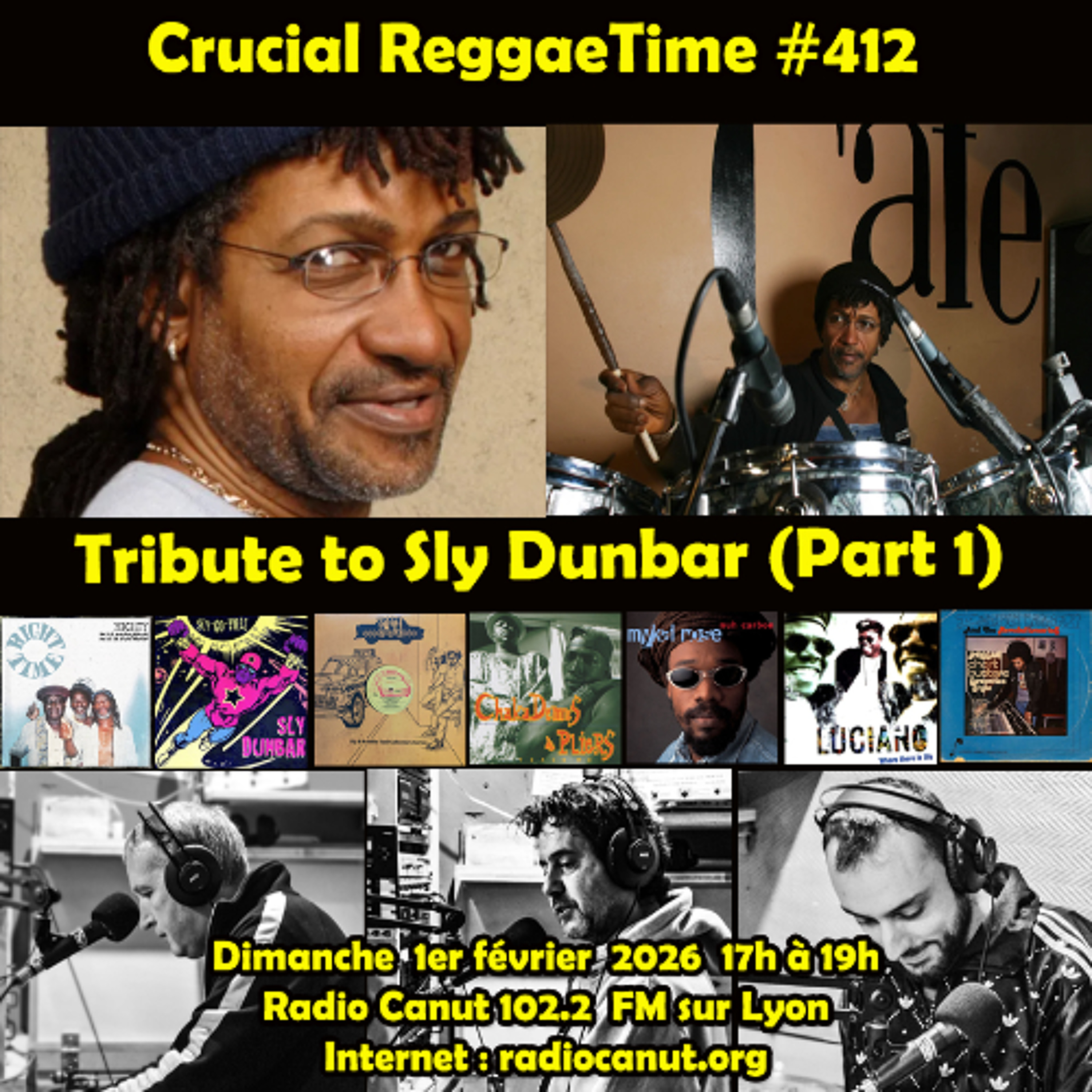Crucial Reggae Time #412 Tribute to Sly Dunbar 01022026 2h