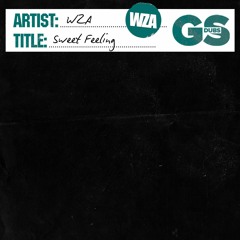 WZA - Sweet Feeling