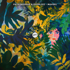 patronesque & Exphlizz - Mavori [YHV RECORDS]