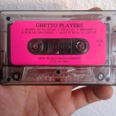 Ghetto Players - Ghetto Players (1995) Full Snippet Tape