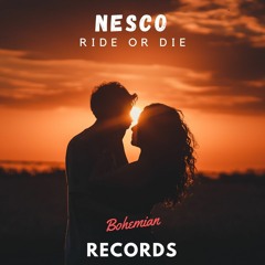 Nesco - Ride Or Die