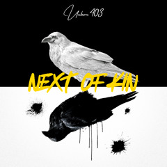 Next of Kin (prod. by Dexxx)