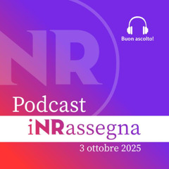 iNRassegna - 3 ottobre 2025