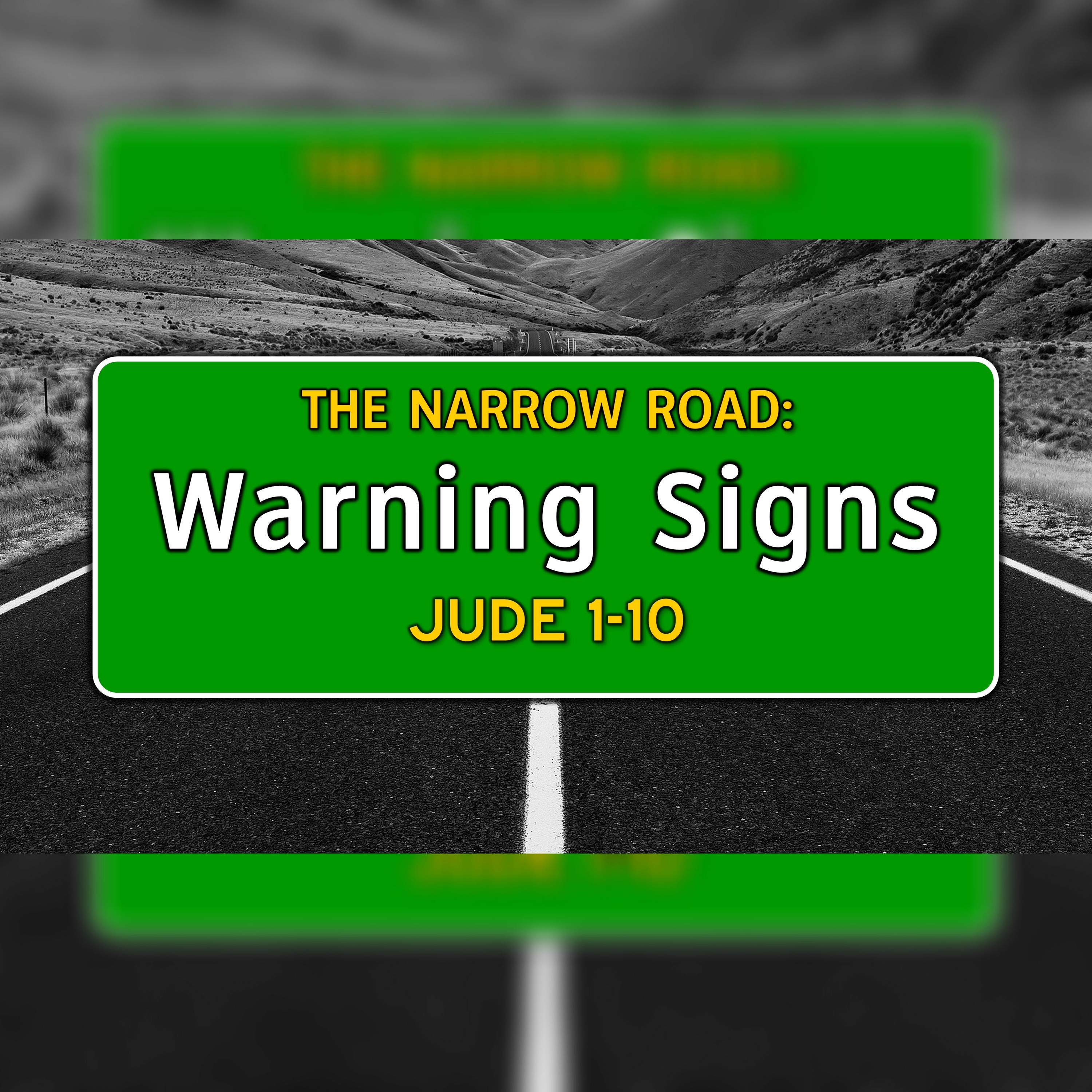 -The Narrow Road:  Warning Signs (Jude 1-10) episode artwork
