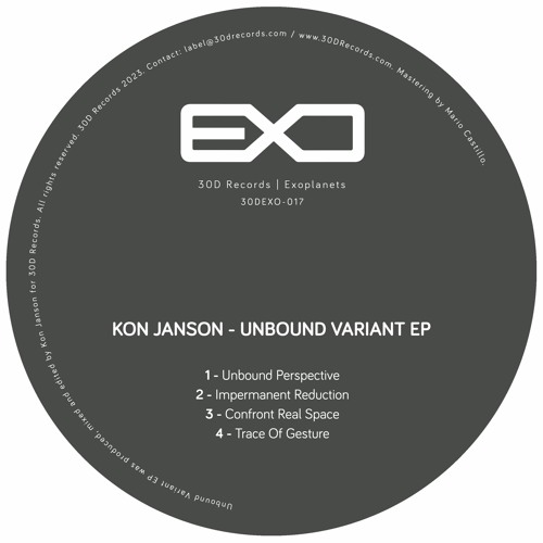 30DEXO-017: Kon Janson - Unbound Variant EP