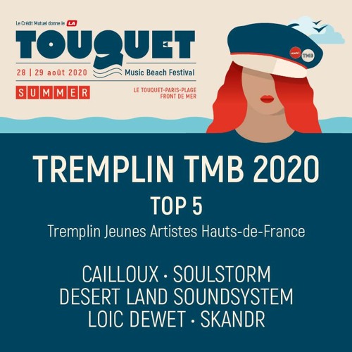 Stream Touquet Music Beach Festival | Listen to TOP 5 Tremplin - TMB 2020  playlist online for free on SoundCloud