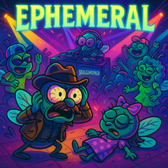 Ephemeral