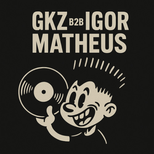 GKZ b2b IGOR MATHEUS