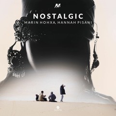 Marin Hoxha - Nostalgic (feat. Hannah Pisani)