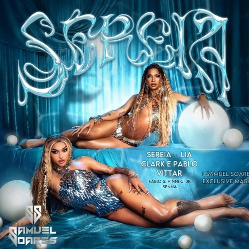 SEREIA- LIA C. E  PABLO V. VS  FABIO S. E EDUARDO B.  VINNI C. JUNIOR S. (SAMUEL S.  MASH) FREE D