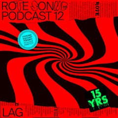 Rote Sonne Podcast 12 | Lag