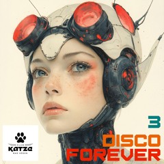 DJ Kiss - Forever Disco 3 (Club Katze Bad Kösen)