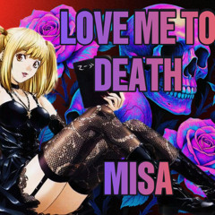 Love Me to Death