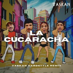 El Combo Dominicano - La Cucaracha (Vaskan Hardstyle Remix)