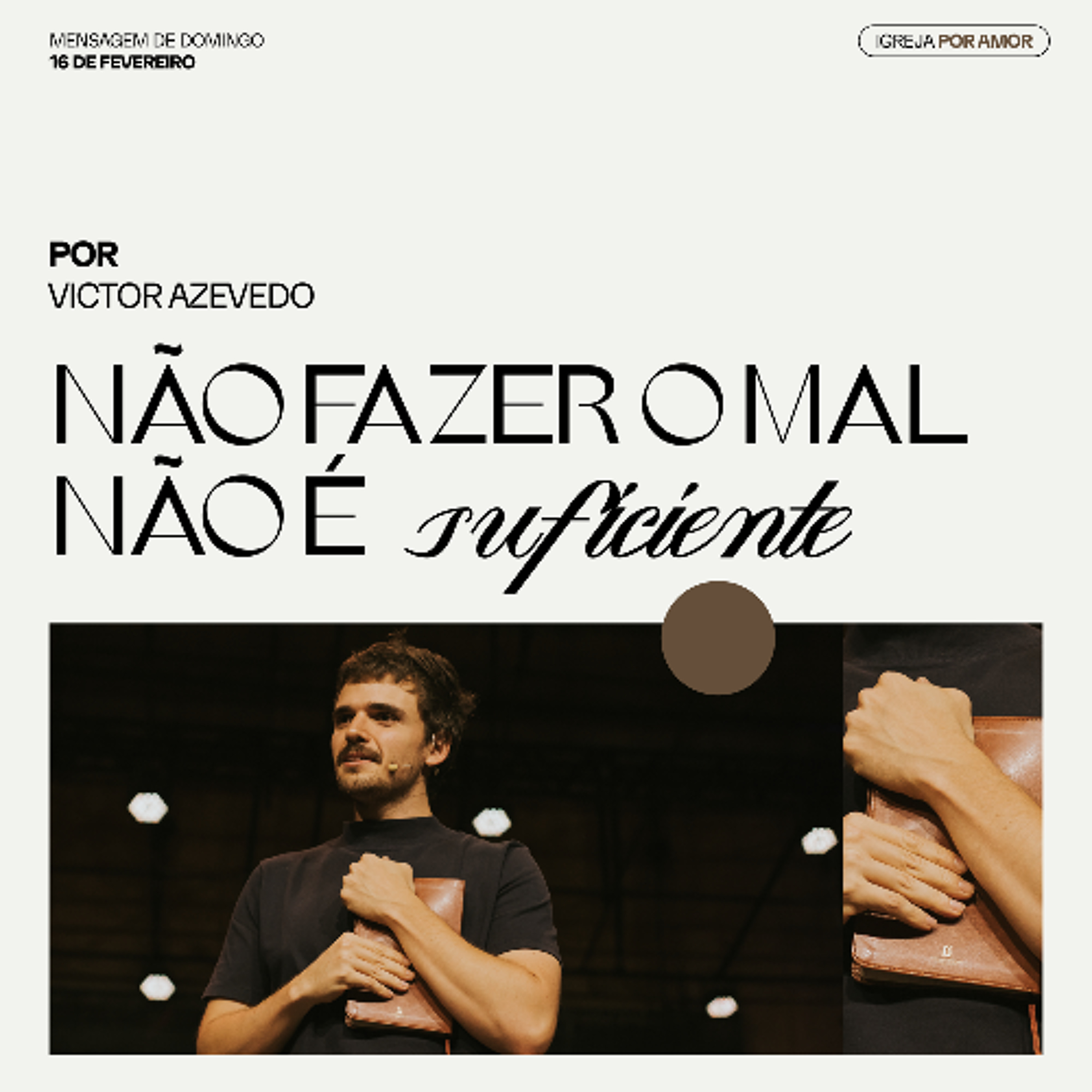 Não fazer o mal não é suficiente | Igreja Por Amor | Victor Azevedo | 16 de Fevereiro de 2025 episode artwork