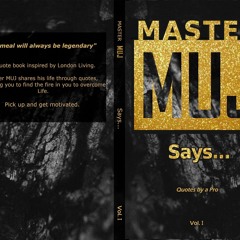 get [❤ PDF ⚡]  Master MUJ Says...: Quotes by a Pro. Vol I free