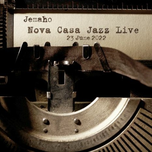 Nova Casa Jazz Live on Dogglounge - 23 June 2022