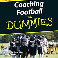 📖 GET PDF EBOOK EPUB KINDLE Coaching Football For Dummies by  The National Alliance of Youth Spor