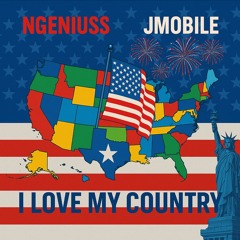 I Love My Country