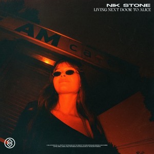 Nik Stone - Living Next Door To Alice